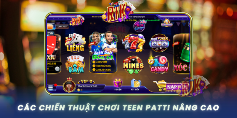 Cac Chien Thuat Choi Teen Patti Nang Cao