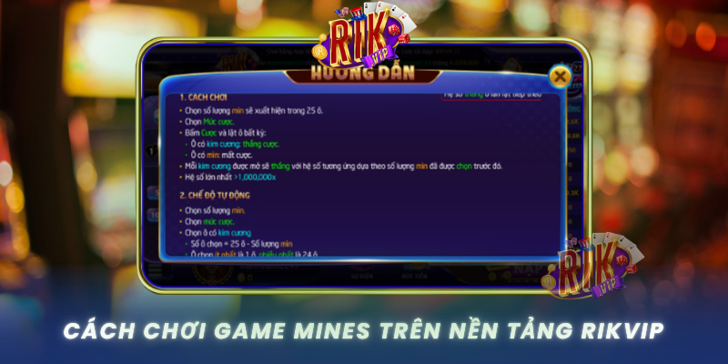 Cach Choi Game Mines Tren Nen Tang Rikvip