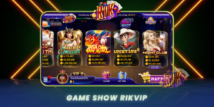 Game Show Rikvip Hanh Trinh Giai Tri Khong Gioi Han