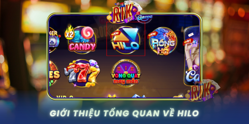 Gioi Thieu Tong Quan Ve Hilo Tro Choi Ket Hop Don Gian Va Hap Dan
