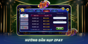 Huong Dan Nap Zpay Cach Nap Rikvip Don Gian Nhat