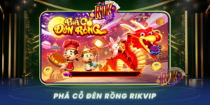 Kham Pha The Gioi Huyen Bi Cua Pha Co Den Rong Tai Rikvip