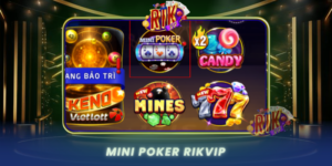Mini Poker Trai Nghiem Game Bai Dinh Cao Tai Rikvip
