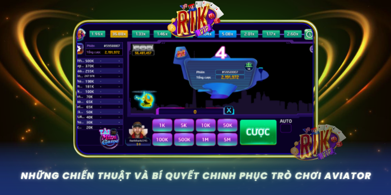 Nhung Chien Thuat Va Bi Quyet Chinh Phuc Tro Choi Aviator