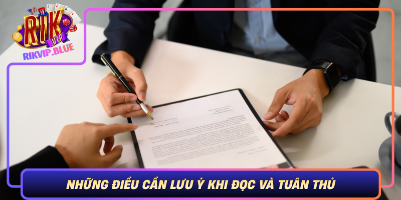 Điều Khoản Và Điều Kiện RIKVIP - Giúp Chơi An Toàn Minh Bạch 3 Nhung Dieu Can Luu Y Khi Doc Va Tuan Thu Dieu Khoan Va Dieu Kien Cua Rikvip