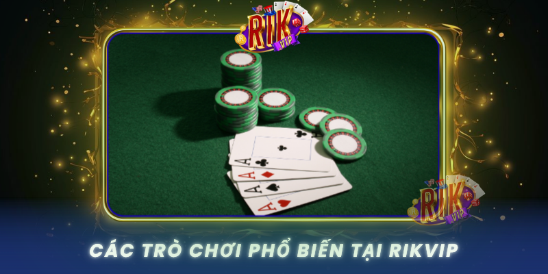 Cac Tro Choi Pho Bien Tai Rikvip0