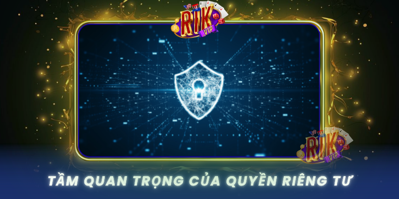 Tam Quan Trong Cua Quyen Rieng Tu Trong Doi Song Hien Dai0